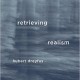 Recensione a H. Dreyfus, C. Taylor, Retrieving Realism, Harvard University Press 2015