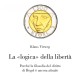 Recensione a K. Vieweg, La «logica» della libertà. Perché la filosofia del diritto di Hegel è ancora attuale, ETS 2017