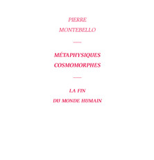 montebello-Metaphysiques-Cosmomorphes_F