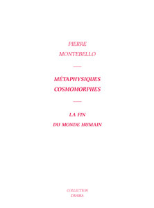montebello-Metaphysiques-Cosmomorphes_F