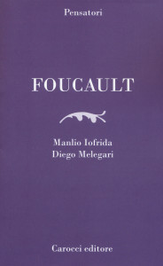 Foucault Iofrida Melgari Carocci 2017