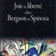 Recensione di L. Astesiano, Joie et liberté chez Bergson et Spinoza, CRNS 2016
