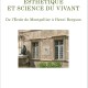 Recensione di A. Contini, Esthétique et science du vivant: De l’École de Montpellier à Henri Bergson, L’Harmattan 2016