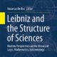 V. De Risi (ed.), Leibniz and the Structure of Sciences. Modern Perspectives on the History of Logic, Mathematics, Epistemology, Springer 2020