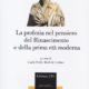 G. Frilli, M. Lodone (a cura di), La profezia nel pensiero del Rinascimento e della prima età moderna, Edizioni ETS 2022